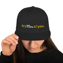 Load image into Gallery viewer, Its Mrs to you Snapback
